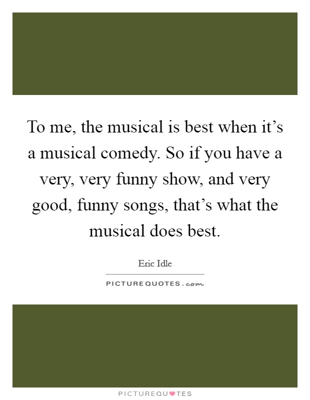 Funny Song Quotes | Funny Song Sayings | Funny Song Picture Quotes