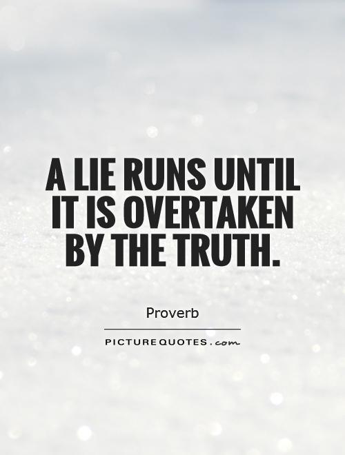 Truth or lie quotes