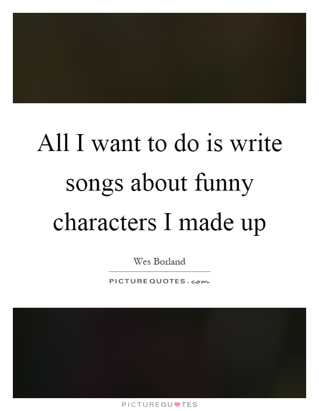 Funny Character Quotes & Sayings | Funny Character Picture Quotes