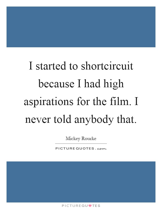 Started Short Circuit 57