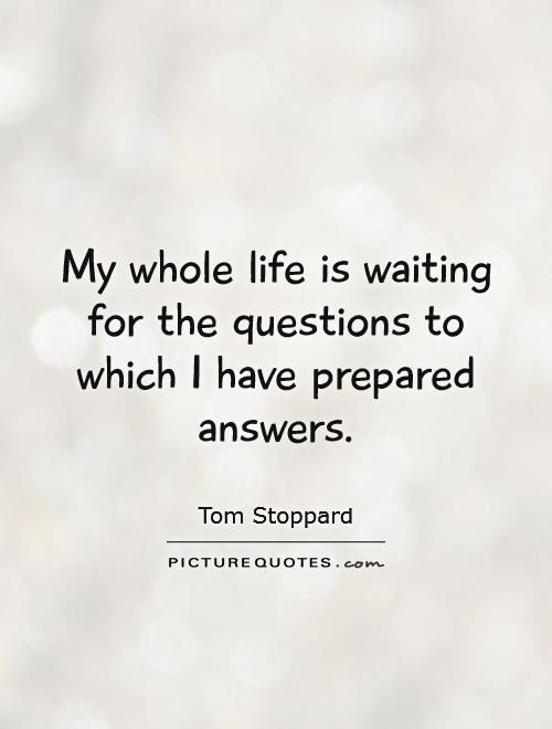 question quotes about life