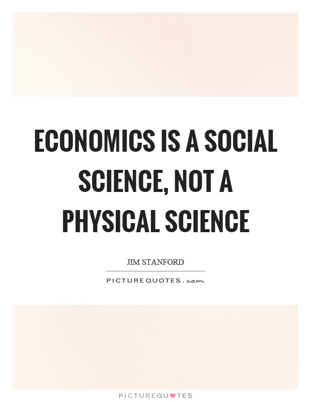 Economics Is Not A Science