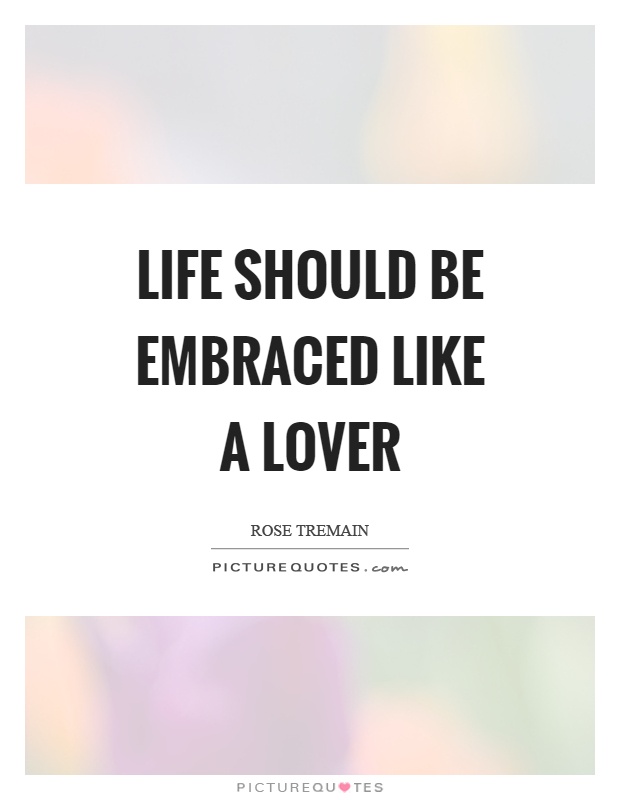 embrace life quotes