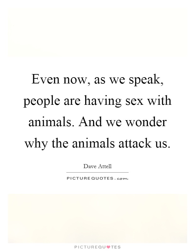 Have sex animals people that with Do not