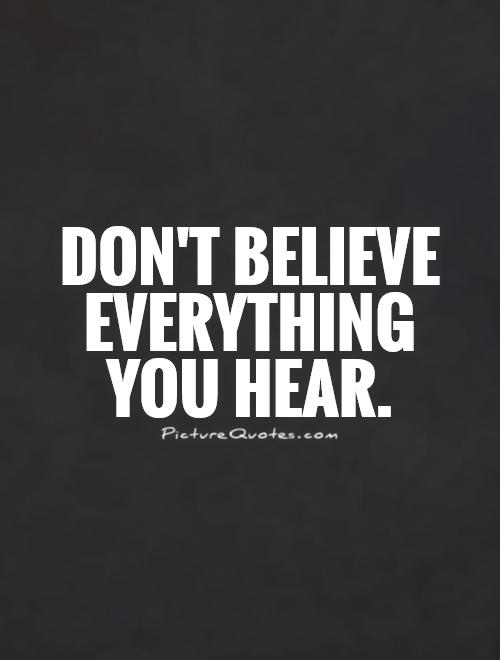 Image result for what do you hear quotes