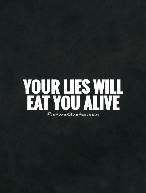 Your lies quotes