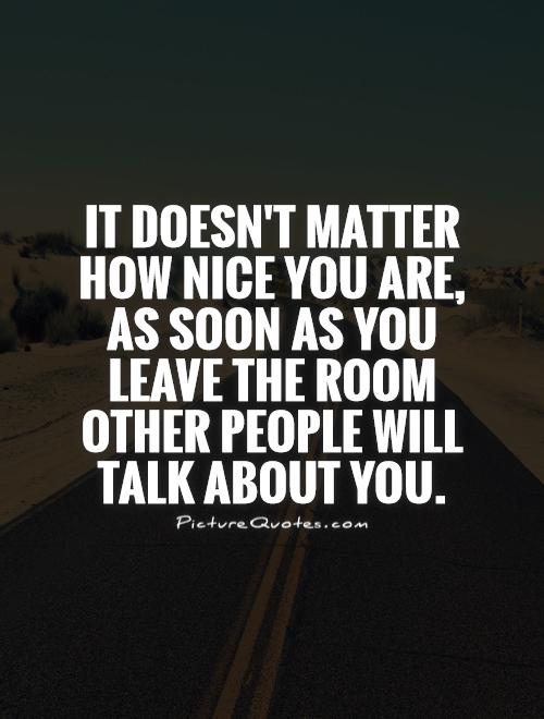 Amazing Quotes About People Talking About You in the world The ultimate guide 