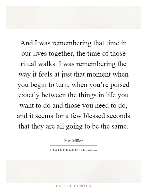 Get Time of our lives quotes Free