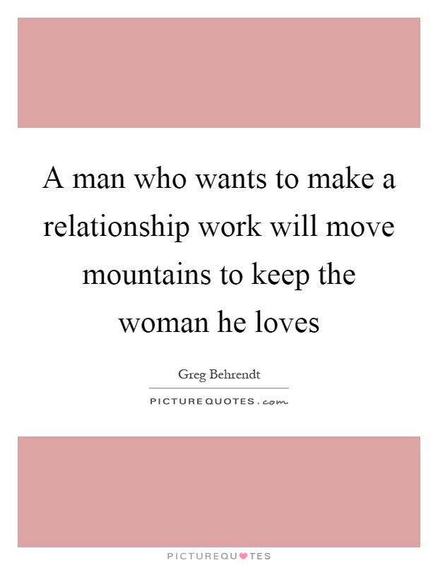 Quotes woman man and relationship A Real
