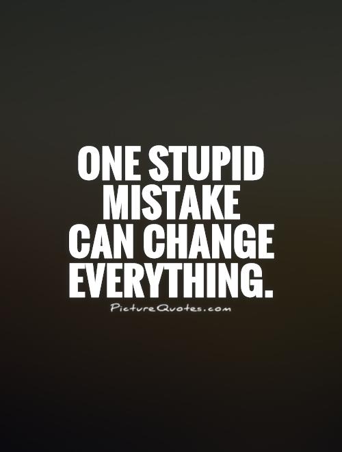 quotes about change and mistakes