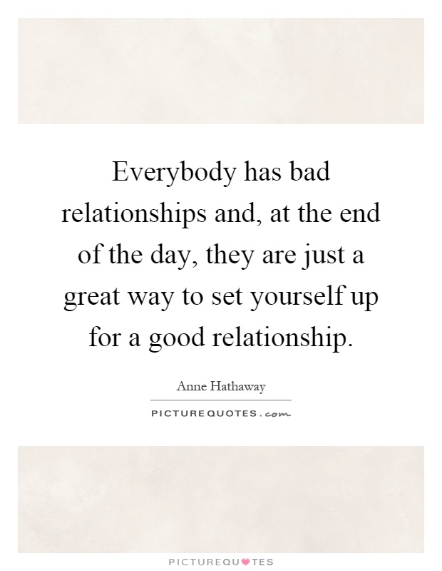 Bad Relationships Quotes.