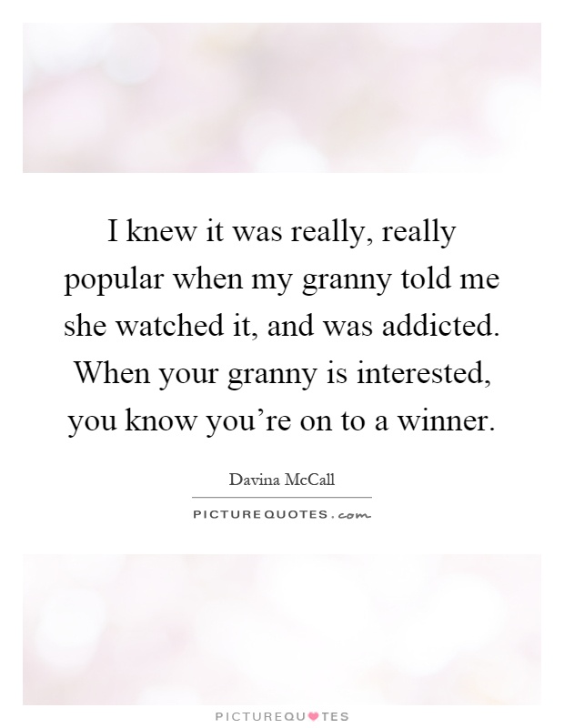 Granny Quotes 13