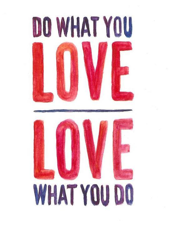Do what you love. Love what you do Picture Quote #2
