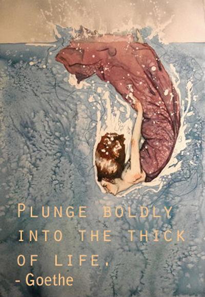 Plunge boldly into the thick of life Picture Quote #1