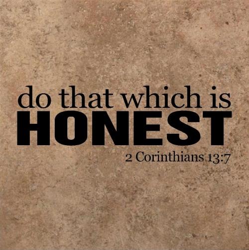 Do that which is honest Picture Quote #1