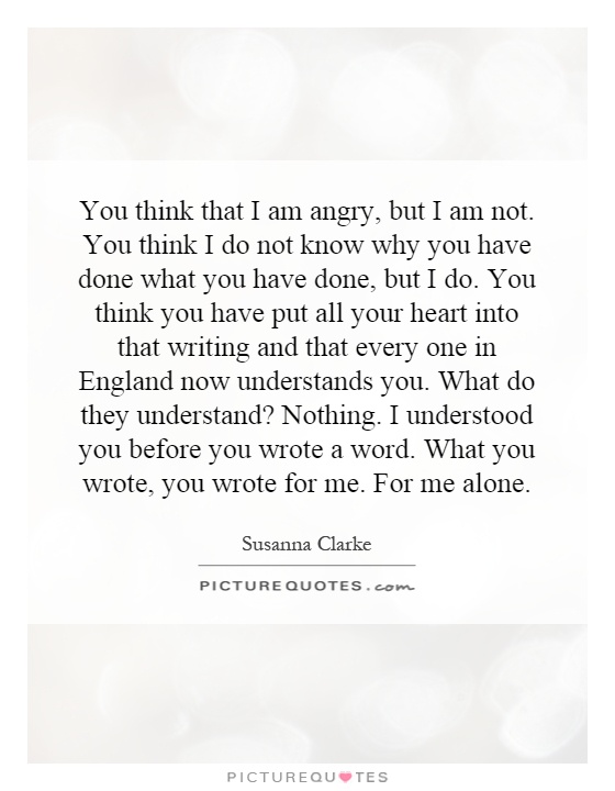 i am angry with you quotes