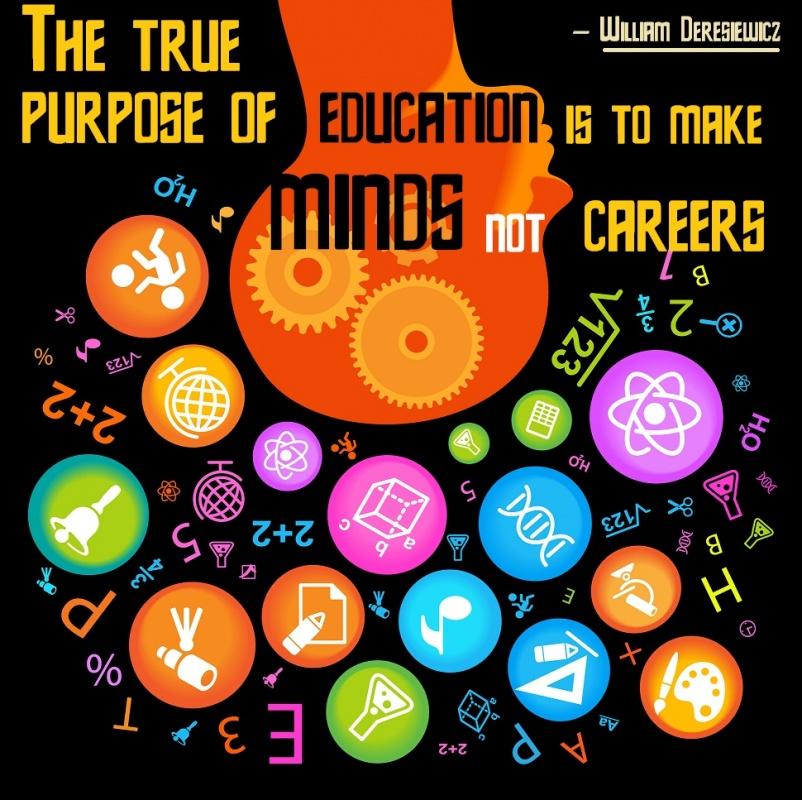 The true purpose of education is to make minds not careers Picture Quote #2