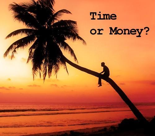 Time or money? Picture Quote #1