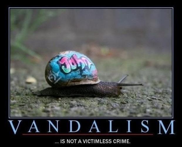 Vandalism is not a victimless crime Picture Quote #1
