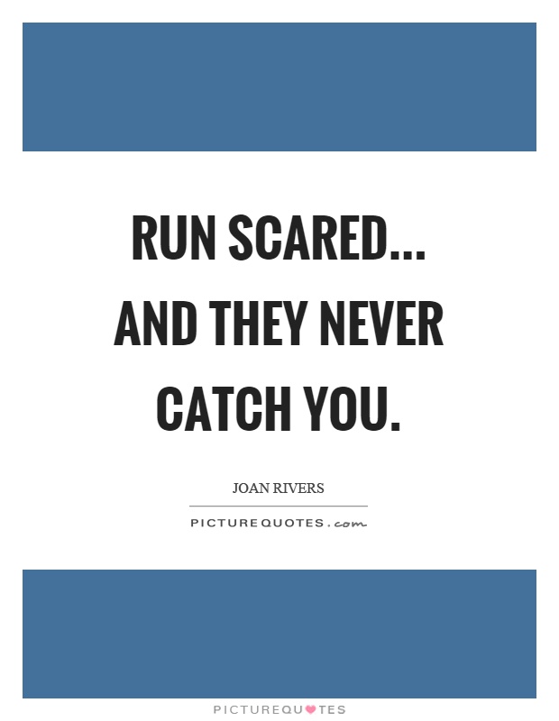 running scared quotes
