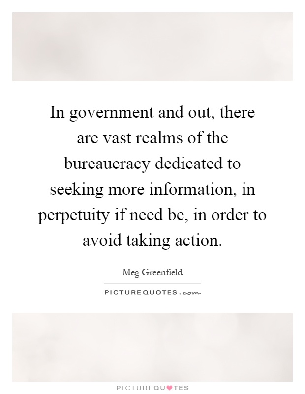 Government Bureaucracy Quotes & Sayings | Government Bureaucracy