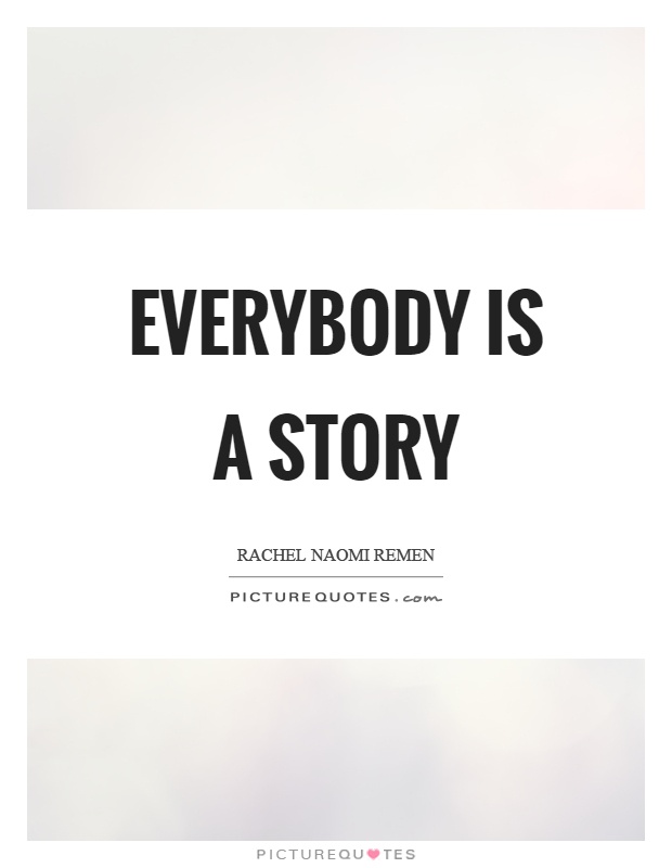 everyone has a story author quotes