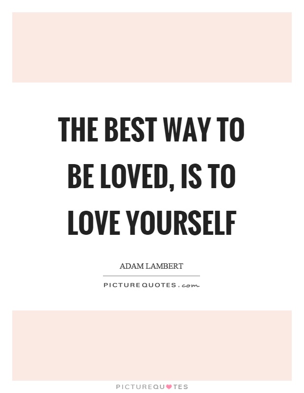 Self Love Quotes  Self Love Sayings  Self Love Picture Quotes