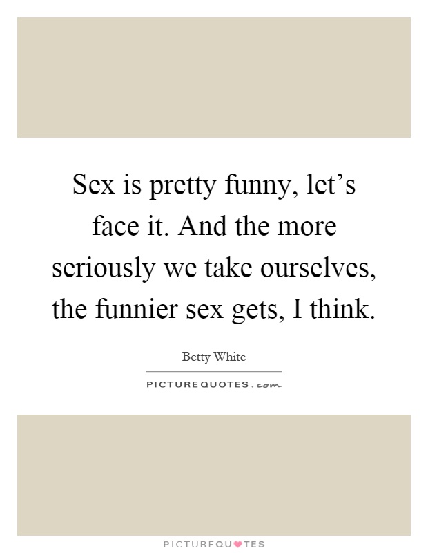 Sex Quotes Sex Sayings Sex Picture Quotes Page 54