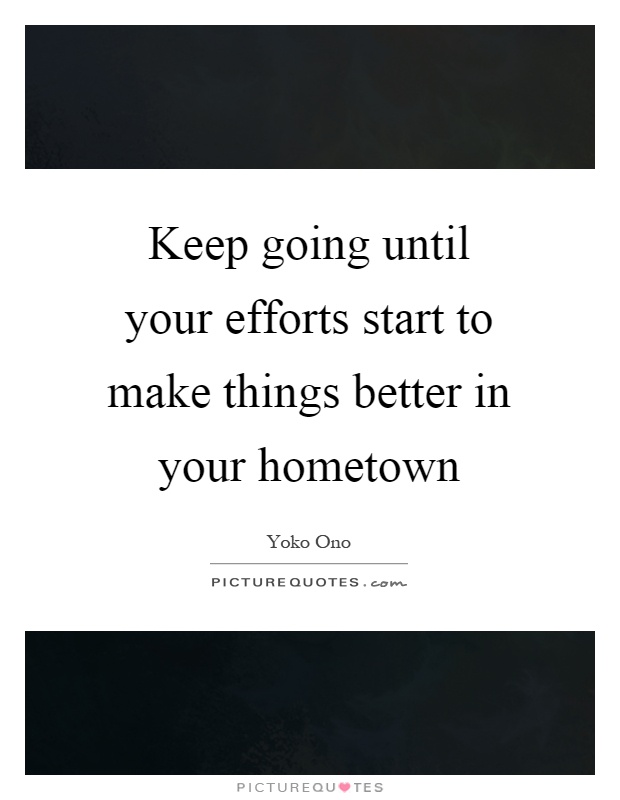 Hometown Quotes Hometown Sayings Hometown Picture Quotes