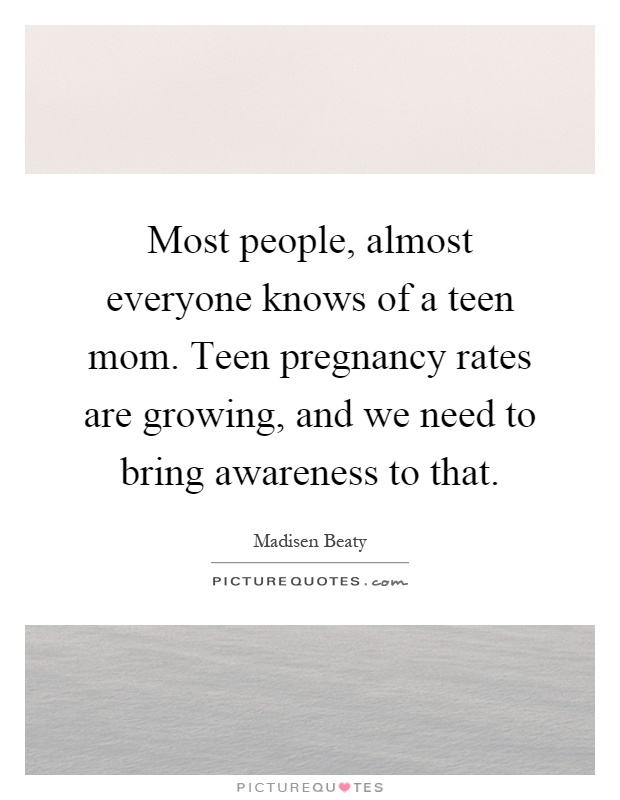 being a teen parent quotes