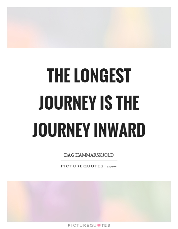 The longest journey is the journey inward Picture Quote #1