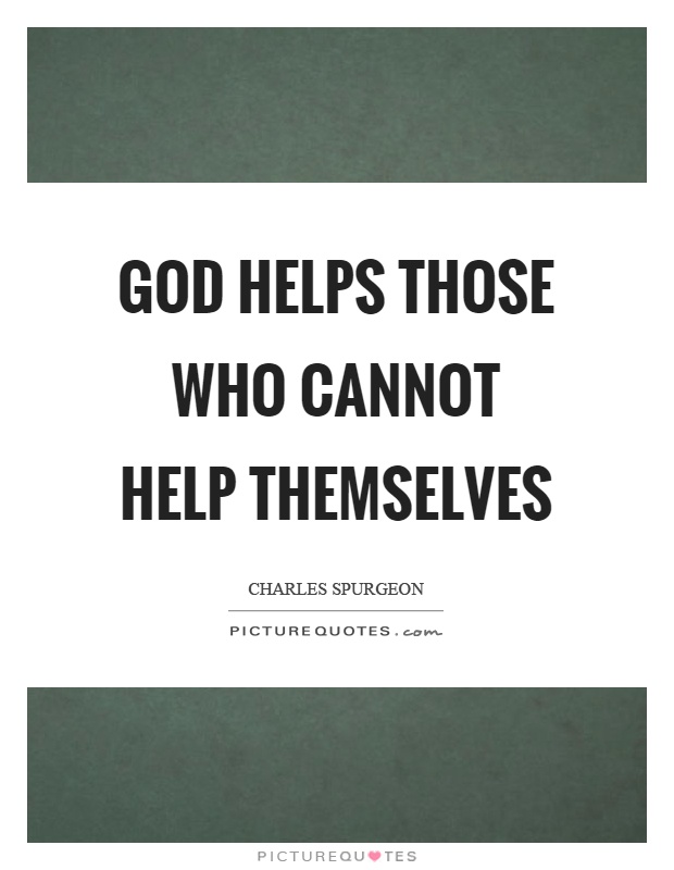 Essay on proverb god helps those who help themselves