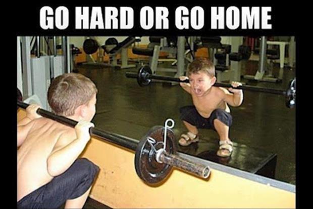 Go hard or go home Picture Quote #1