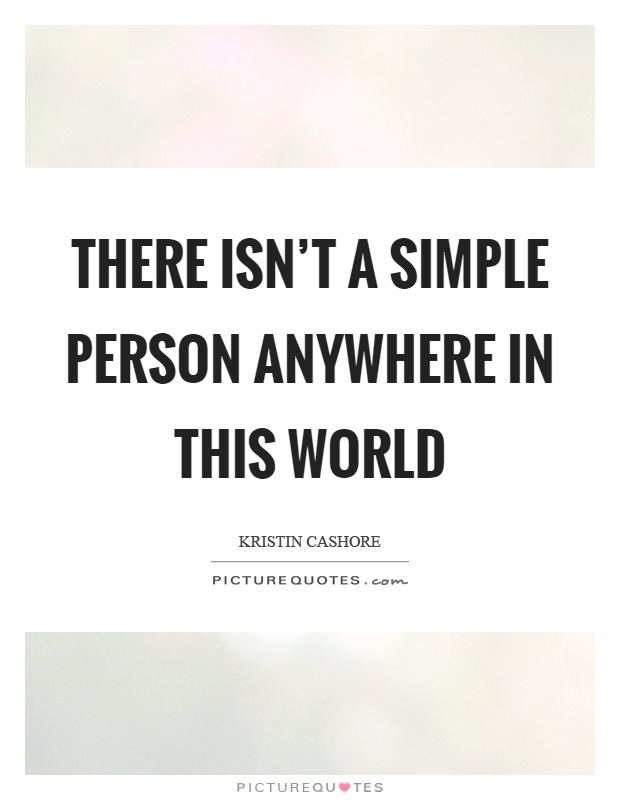 Simple Person Quotes & Sayings | Simple Person Picture Quotes