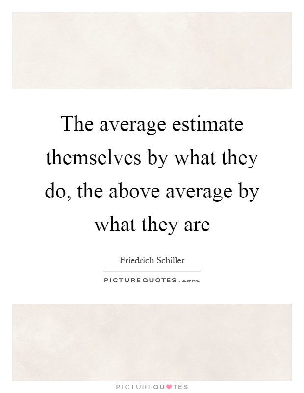 Above Average Quotes & Sayings | Above Average Picture Quotes