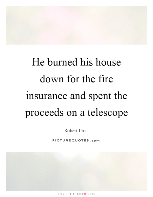 Fire Insurance Quotes & Sayings Fire Insurance Picture