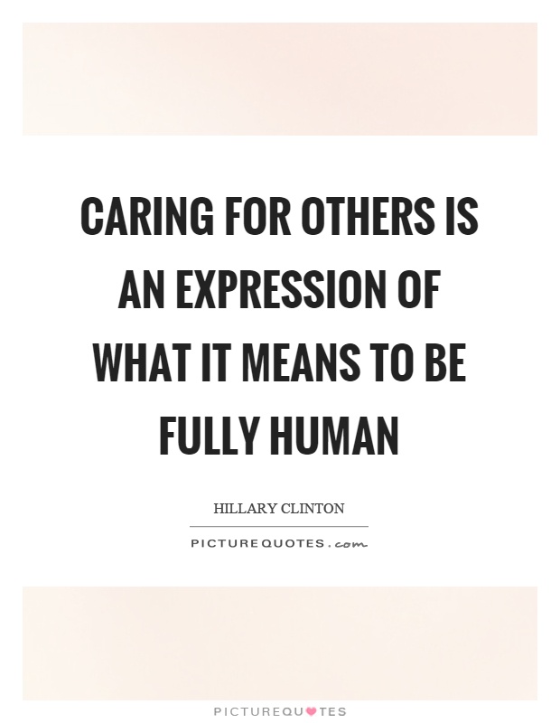 Best Quotes About Caring For Others