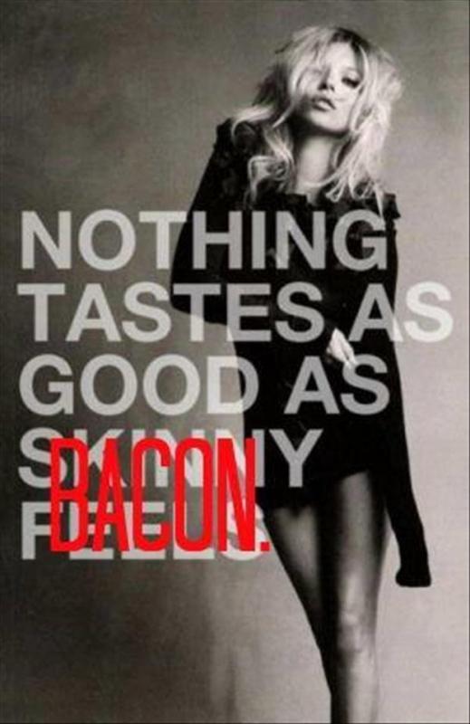 Nothing tastes as good as bacon Picture Quote #1