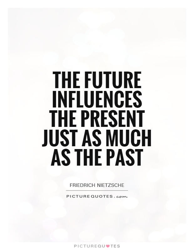 quotes about the past and future