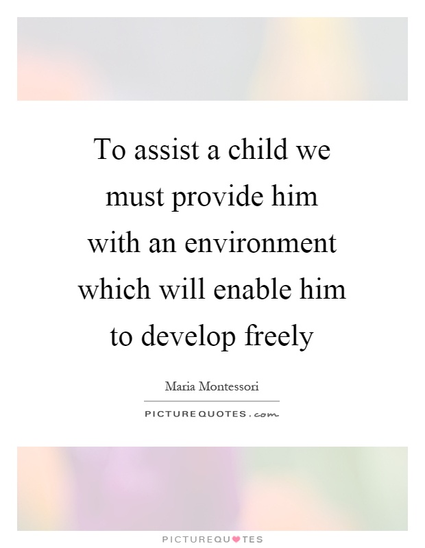 Maria Montessori Quotes & Sayings (273 Quotations) - Page 6