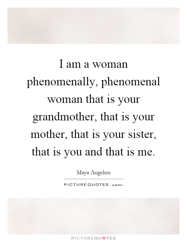 maya angelou quotes phenomenal woman