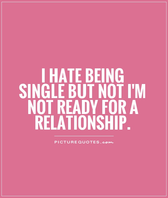 Being Single Quotes & Sayings | Being Single Picture Quotes