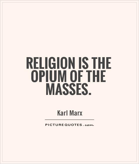 religion is opium of masses