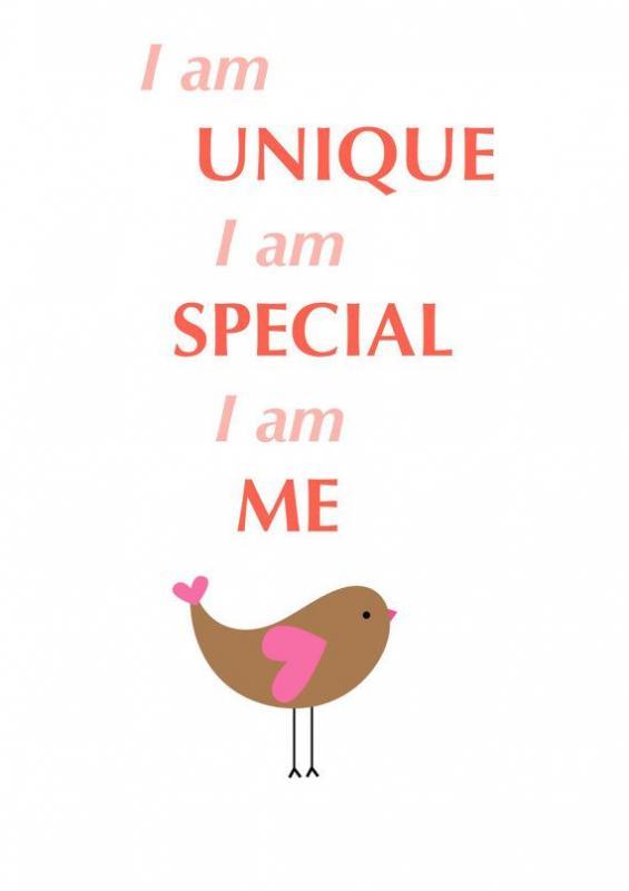 I am unique. I am special. I am me Picture Quote #1