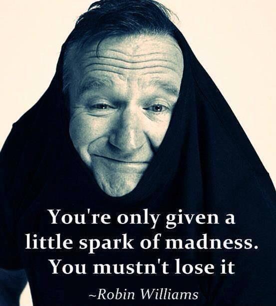 You're only given a little spark of madness. You mustn't lose it Picture Quote #1