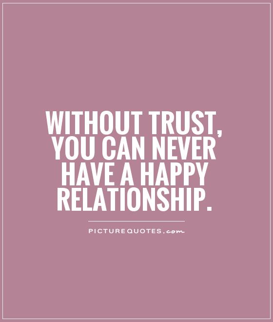 relationship without trust quotes