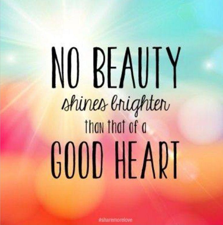 No beauty shines brighter than that of a good heart.funny quotes  motivational Poster for Sale by SplendidDesign