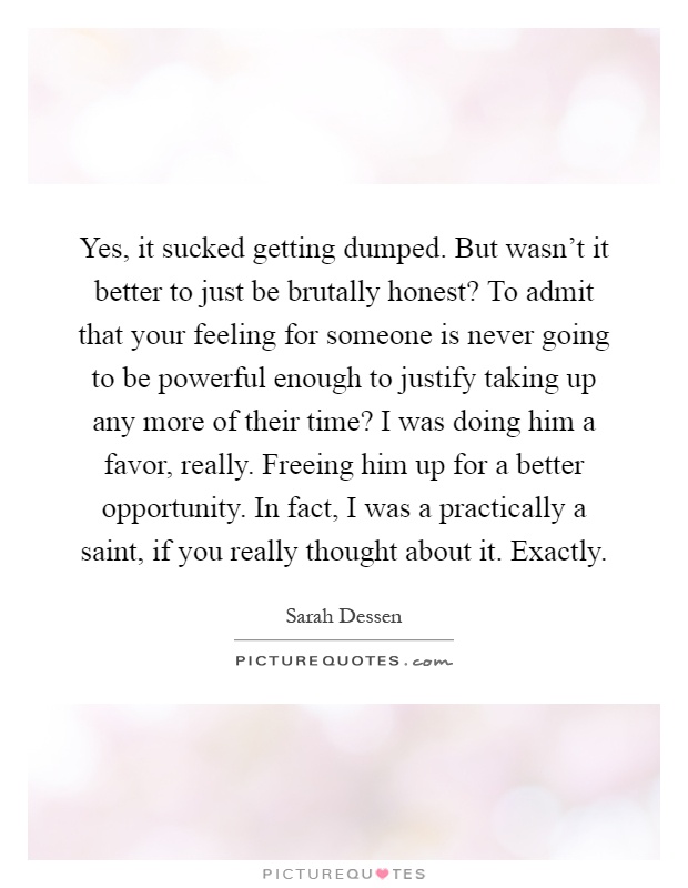 Quotes after being dumped