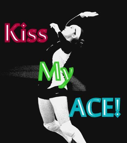Kiss my ace! Picture Quote #1