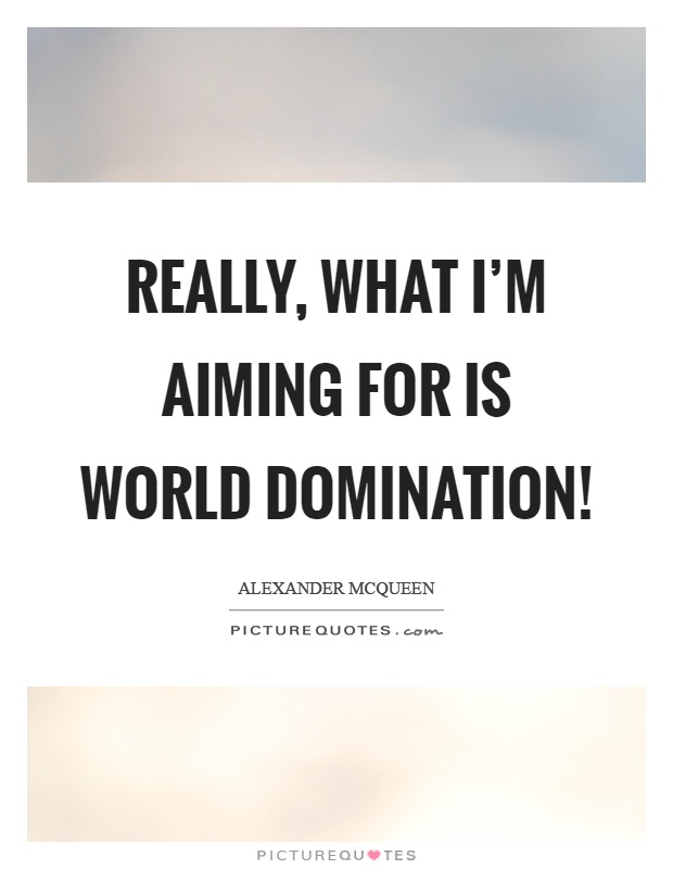 Domination Quotes 65